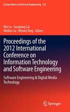 Proceedings of the 2012 International Conference on Information Technology and Software Engineering: Software Engineering & Digital Media Technology