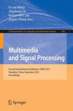 Multimedia and Signal Processing: Second International Conference, CMSP 2012, Shanghai, China, December 7-9, 2012, Proceedings