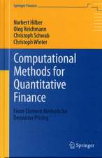 Computational Methods for Quantitative Finance: Finite Element Methods for Derivative Pricing