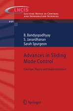 Advances in Sliding Mode Control: Concept, Theory and Implementation