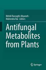 Antifungal Metabolites from Plants