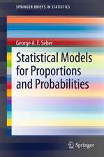 Statistical Models for Proportions and Probabilities