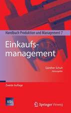 Einkaufsmanagement: Handbuch Produktion und Management 7