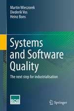 Systems and Software Quality: The next step for industrialisation