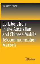 Collaboration in the Australian and Chinese Mobile Telecommunication Markets