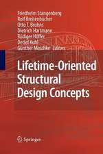 Lifetime-Oriented Structural Design Concepts