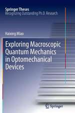 Exploring Macroscopic Quantum Mechanics in Optomechanical Devices