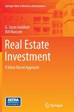 Real Estate Investment: A Value Based Approach