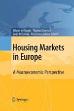 Housing Markets in Europe: A Macroeconomic Perspective