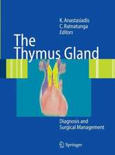 The Thymus Gland: Diagnosis and Surgical Management