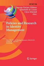 Policies and Research in Identity Management