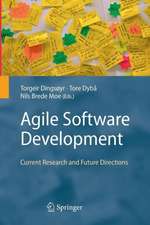 Agile Software Development: Current Research and Future Directions