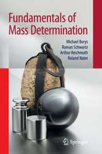 Fundamentals of Mass Determination