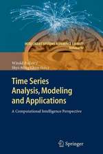 Time Series Analysis, Modeling and Applications: A Computational Intelligence Perspective