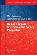 Human-Computer Interaction: The Agency Perspective