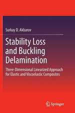 Stability Loss and Buckling Delamination: Three-Dimensional Linearized Approach for Elastic and Viscoelastic Composites