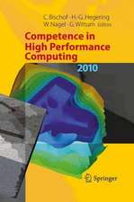 Competence in High Performance Computing 2010: Proceedings of an International Conference on Competence in High Performance Computing, June 2010, Schloss Schwetzingen, Germany