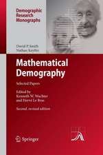 Mathematical Demography: Selected Papers