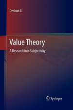 Value Theory: A Research into Subjectivity