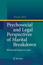 Psychosocial and Legal Perspectives of Marital Breakdown: With Special Emphasis on Spain