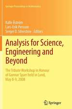 Analysis for Science, Engineering and Beyond: The Tribute Workshop in Honour of Gunnar Sparr held in Lund, May 8-9, 2008