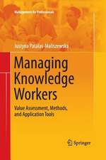 Managing Knowledge Workers