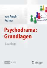 Psychodrama: Grundlagen