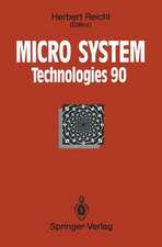 Micro System Technologies 90: 1st International Conference on Micro Electro, Opto, Mechanic Systems and Components Berlin, 10–13 September 1990