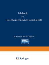 Jahrbuch der Hafenbautechnischen Gesellschaft: 1952/54