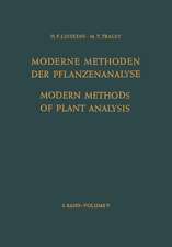 Modern Methods of Plant Analysis / Moderne Methoden der Pflanzenanalyse