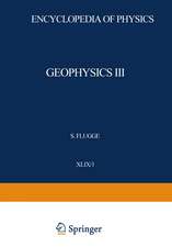 Geophysics III / Geophysik III: Part I / Teil I