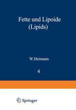 Fette und Lipoide (Lipids)