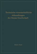 Technisch-wissenschaftliche Abhandlungen der Osram-Gesellschaft