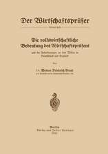 Die volkswirtschaftliche Bedeutung des Wirtschaftsprüfers und die Anforderungen an sein Wissen in Deutschland und England