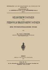 Selbstbewusstsein und Persönlichkeitsbewusstsein: Eine Psychopathologische Studie