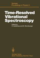 Time-Resolved Vibrational Spectroscopy: Proceedings of the 2nd International Conference, Emil-Warburg-Symposium, Bayreuth-Bischofsgrün, Fed. Rep. of Germany, June 3–7, 1985