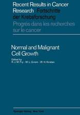 Normal and Malignant Cell Growth