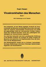 Viruskrankheiten des Menschen: unter besonderer Berücksichtigung der experimentellen Forschungsergebnisse