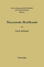 Theoretische Metallkunde