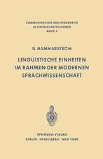 Linguistische Einheiten im Rahmen der modernen Sprachwissenschaft