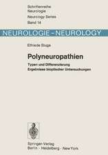 Polyneuropathien: Typen und Differenzierung Ergebnisse bioptischer Untersuchungen