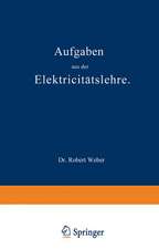 Aufgaben aus der Elektricitätslehre