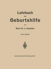 Lehrbuch der Geburtshilfe