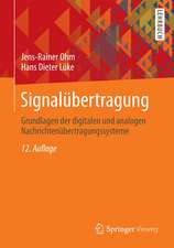 Signalübertragung: Grundlagen der digitalen und analogen Nachrichtenübertragungssysteme