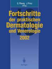 Fortschritte der praktischen Dermatologie und Venerologie