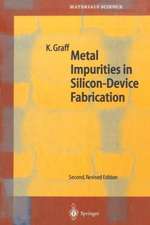 Metal Impurities in Silicon-Device Fabrication