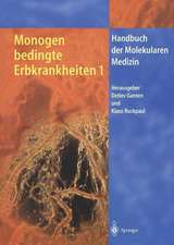 Monogen bedingte Erbkrankheiten 1