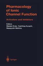 Pharmacology of Ionic Channel Function: Activators and Inhibitors