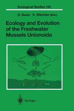 Ecology and Evolution of the Freshwater Mussels Unionoida