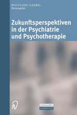 Zukunftsperspektiven in Psychiatrie und Psychotherapie: Internationales wissenschaftliches Symposium 24. und 25. Oktober 2001 Rheinische Kliniken Düsseldorf—Klinikum der Heinrich-Heine-Universität Düsseldorf